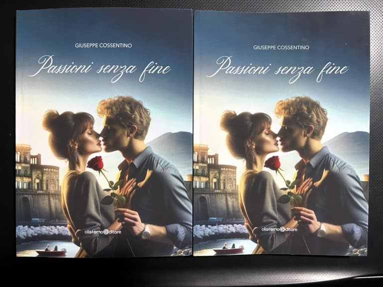 “Passioni senza fine” di Giuseppe Cossentino diventa un romanzo disponibile in libreria e negli store online