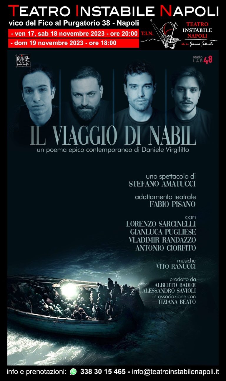 TEATRO INSTABILE NAPOLI APERTURA DI STAGIONE 2023 con IL VIAGGIO DI NABIL, regia di Stefano Amatucci