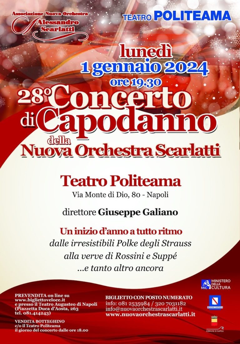 NUOVA ORCHESTRA SCARLATTI  Al Politeama di Napoli, la XXVIII Ed. del Concerto di Capodanno della Nuova Orchestra Scarlatti