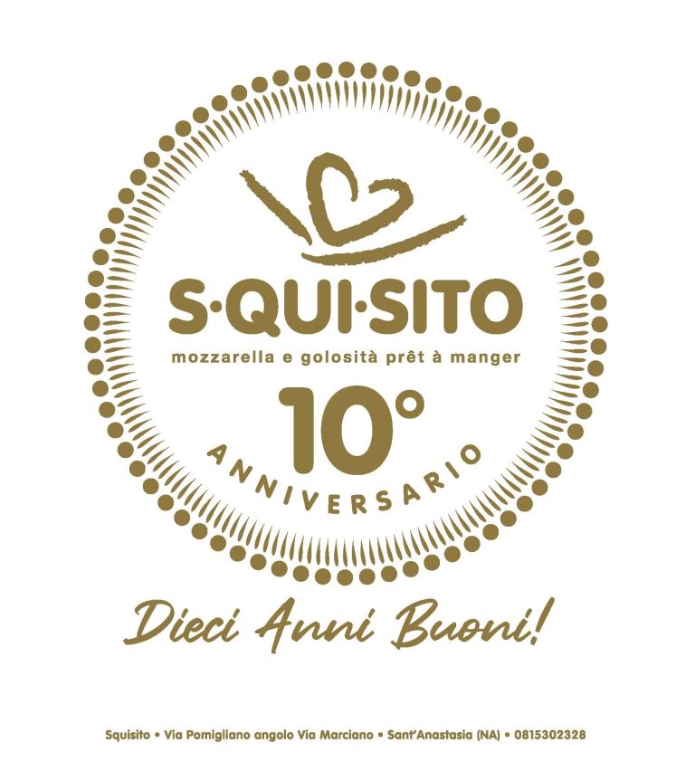 10 anni di S.Qui.Sito La boutique gastronomica di Sant’Anastasia spegne dieci candeline, un successo imprenditoriale del Gruppo Ciro Amodio